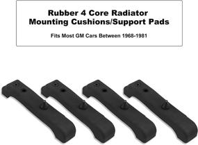 img 3 attached to 🔧 4 Core Radiator Support Pad: Rubber Insulator Pads for GM Buick Chevy Pontiac - Upper and Lower Mounting Cushion Replacement (4 Packs) - 4012-326-682S