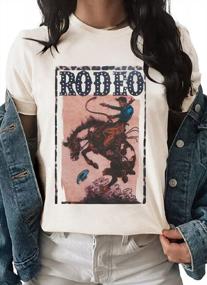 img 4 attached to Womens Western Graphic Cowboys Shirts Rodeo Road Vintage Tees Casual Cowgirls Outfit Wild Soul Print Classic Tops