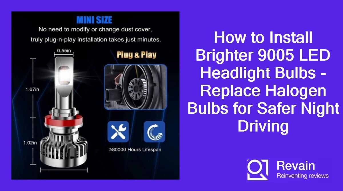 How to Install Brighter 9005 LED Headlight Bulbs - Replace Halogen Bulbs for Safer Night Driving