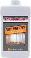 🛡️ lundmark poly-pro tech: ultimate polyurethane floor protection - 32oz size logo