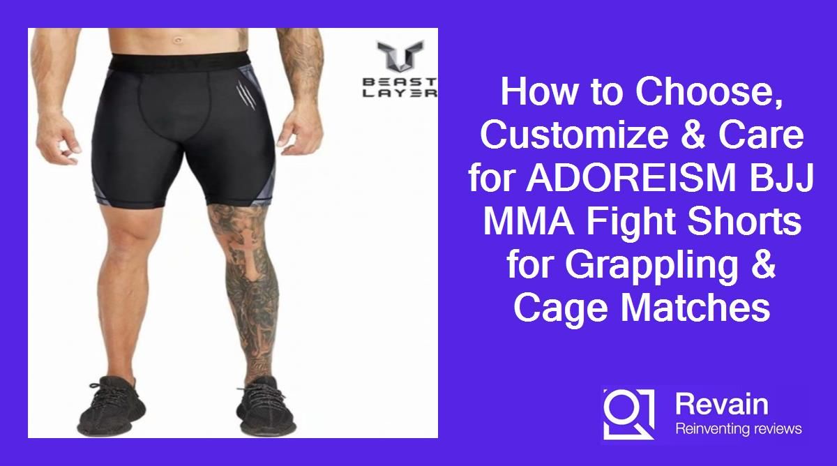 How to Choose, Customize & Care for ADOREISM BJJ MMA Fight Shorts for Grappling & Cage Matches