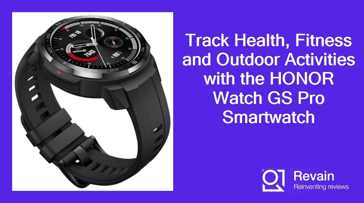 Track Health, Fitness and Outdoor Activities with the HONOR Watch GS Pro Smartwatch