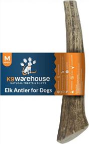 img 4 attached to Long-Lasting K9 Warehouse Elk Antlers: Premium Grade USA-Made Chews For Aggressive Chewers Of Small, Medium And Large Dogs