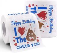novelty happy birthday prank toilet paper - i love you more than poop - 3 ply tissue paper - funny birthday decoration and gift for husband, boyfriend, brother, and dad (pack of 2) logo