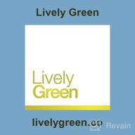 img 1 attached to Lively Green review by Hunter Schneider