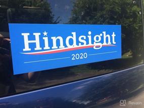 img 2 attached to 🔍 Hindsight 2020 Bumper Sticker: Reflecting on the Past, Driving Forward