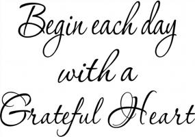 img 2 attached to VWAQ Begin Each Day With A Grateful Heart Vinyl Wall Decals Quotes Grateful Wall Decor (Black, 15"H X 21"W)