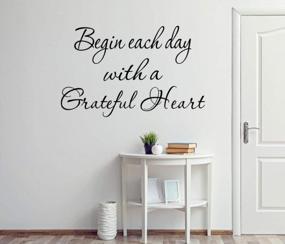 img 1 attached to VWAQ Begin Each Day With A Grateful Heart Vinyl Wall Decals Quotes Grateful Wall Decor (Black, 15"H X 21"W)