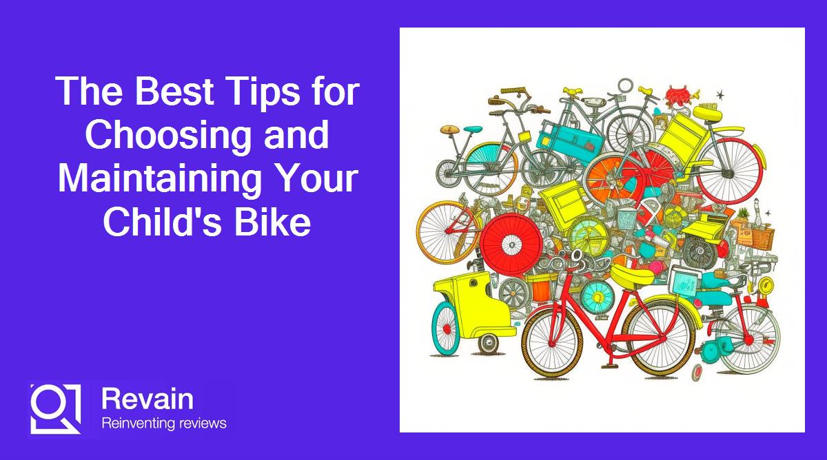 Article The Best Tips for Choosing and Maintaining Your Child's Bike
