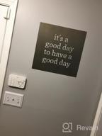 img 1 attached to Primitives By Kathy 'It'S A Good Day' Precision Cut Metal Wall Sign - 16X16 Inches review by Jasmine Penny