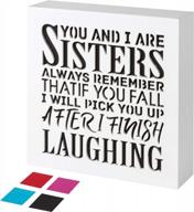 sisters laughing quotes box sign – always my sister forever my friend – perfect wall & tabletop decor gift logo