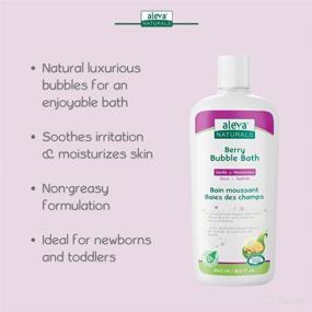 img 2 attached to 🛀 Aleva Naturals Bubble Bath - Long Lasting Moisture for Sensitive Skin | Natural & Organic Ingredients | Fresh Berry Scent | 8 Fl Oz | For Newborn Babies & Toddlers