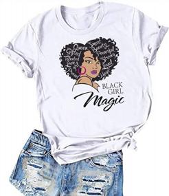 img 3 attached to Natural Hair Queen Graphic Tees For Women - Celebrate Black Girl Magic With Afro American Fashion T-Shirts