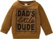 newborn infant baby boys pullover dad's little dude sweatshirt long sleeve casual sweater fall clothes logo