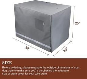 img 3 attached to 🐶 Yotache Dog Crate Cover for 36" Medium Double Door Wire Dog Cage: Lightweight Gray Pet Kennel Cover - Waterproof & Windproof Polyester Indoor/Outdoor Shield