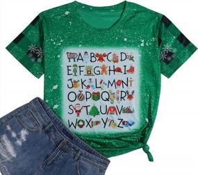 img 4 attached to Women'S Funny Alphabet Christmas Teacher T-Shirt - Inspirational Kindergarten Teaching Tee