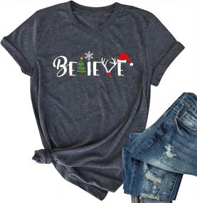 img 4 attached to Christmas Believe Tree Shirt Cute Short Sleeve Christmas Graphic Tee Shirts Tops For Women Christmas Shirts