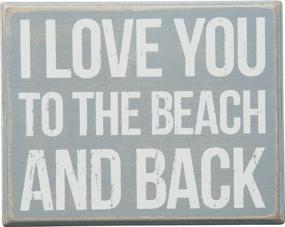 img 2 attached to Primitives By Kathy Box Sign: 'I Love You To The Beach And Back' (27360)