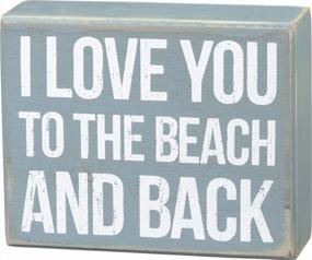 img 1 attached to Primitives By Kathy Box Sign: 'I Love You To The Beach And Back' (27360)