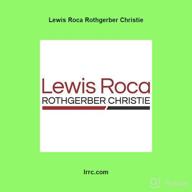 img 1 attached to Lewis Roca Rothgerber Christie review by Daniel Shivashankar