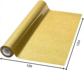 img 3 attached to 12In X 10Ft Gold Glitter HTV Heat Transfer Vinyl Roll - Perfect For Cricut & Silhouette, Easy To Cut & Weed For Shirts Gifts!