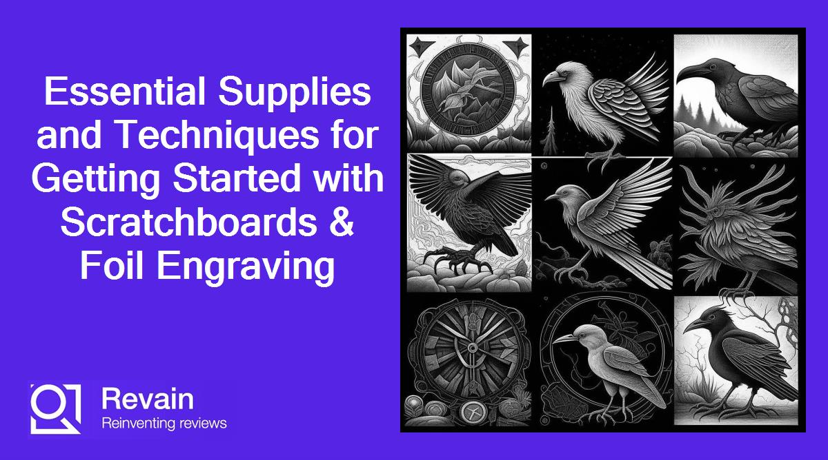 Essential Supplies and Techniques for Getting Started with Scratchboards & Foil Engraving