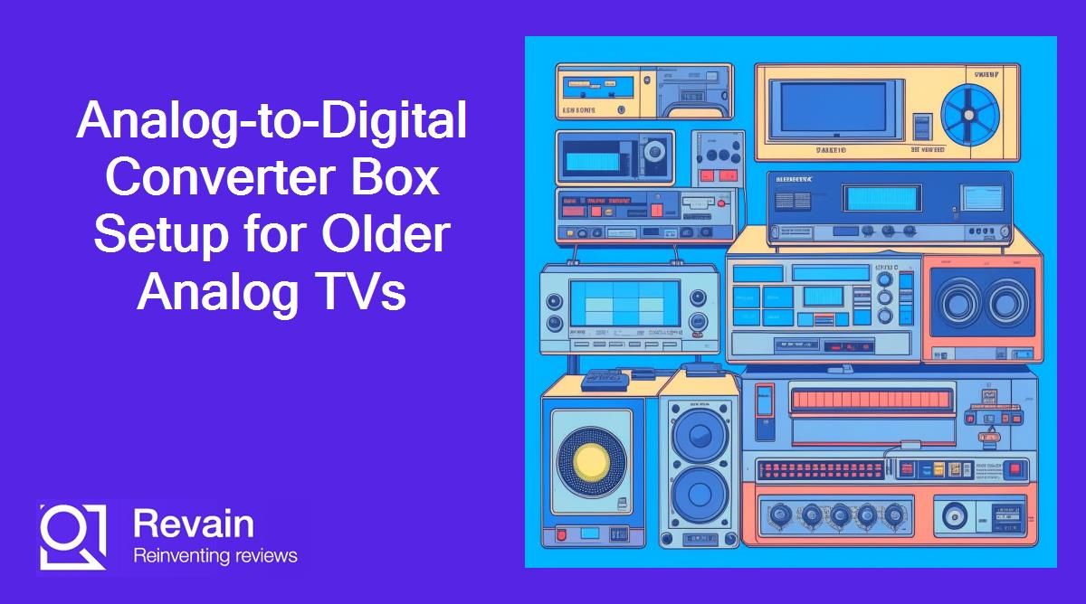 Analog-to-Digital Converter Box Setup for Older Analog TVs