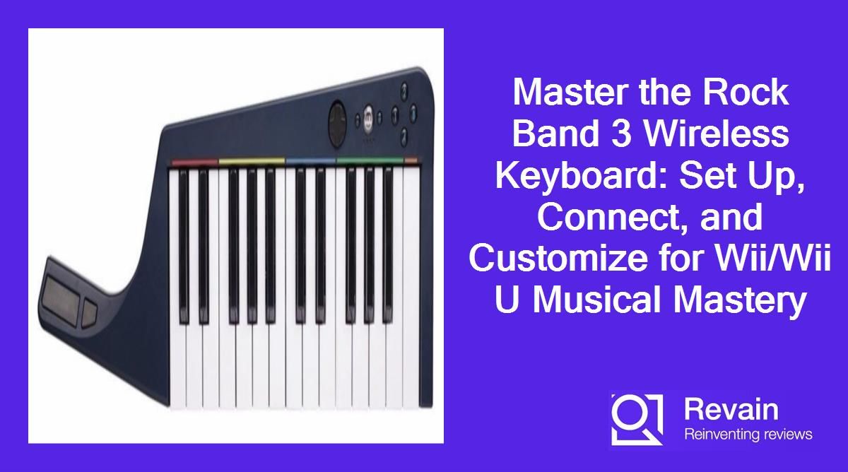 Master the Rock Band 3 Wireless Keyboard: Set Up, Connect, and Customize for Wii/Wii U Musical Mastery