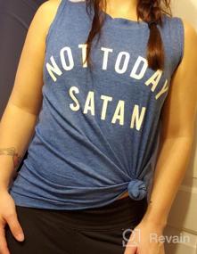img 5 attached to Women'S Sleeveless Casual Tank Top - "Not Today Satan" Summer Shirt For Ultimate Style