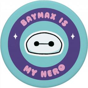 img 2 attached to Show Your Love For Baymax With Disney Big Hero 6: The Series Badge PopSockets PopGrip