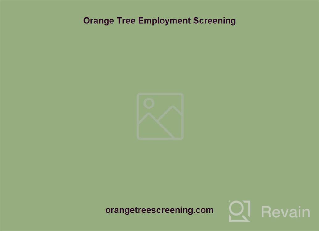 img 1 attached to Orange Tree Employment Screening review by Jeff Leu