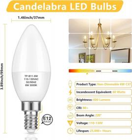 img 3 attached to MAXvolador E12 Candelabra LED Bulbs 60W Equivalent, 6W Chandelier Light Bulbs 600 Lumens, Soft White 3000K, B11 Candle Lamp With Decorative Candelabra Base, Non-Dimmable, Pack Of 12