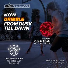 img 2 attached to NIGHTMATCH Premium LED Light Up Basketball - Perfect Glow In The Dark Basketball Size 7 With 2 LEDs, 8 Batteries & 1 Pump - Glow Basketball With Water Resistance - Birthday & Christmas Gifts For Kids