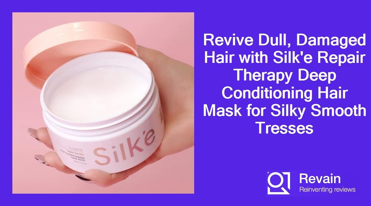 Revive Dull, Damaged Hair with Silk'e Repair Therapy Deep Conditioning Hair Mask for Silky Smooth Tresses