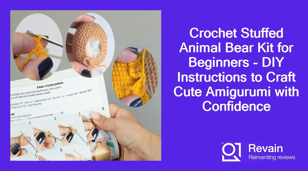 Article Crochet Stuffed Animal Bear Kit for Beginners - DIY Instructions to Craft Cute Amigurumi with Confidence