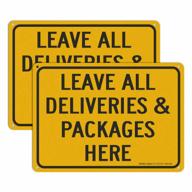 leave all deliveries & packages here sign: 10x7 inch rust-free aluminum metal, reflective, fade/weather resistant, uv protected for indoor/outdoor use logo