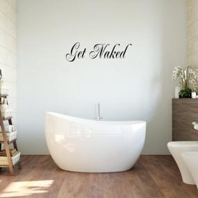 img 3 attached to Naked Truth: Stylish Vinyl Wall Quote For Your Bathroom - Get Your Hands On This Unique Sticker Today!