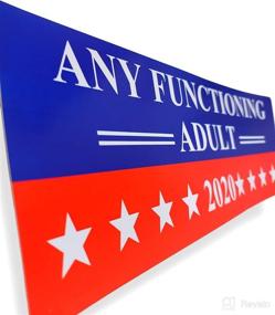 img 2 attached to 3-Pack Any Functioning Adult 2020 Bumper Sticker: Fun Car Decal 🚗 Gift for Trump 2020 - Any Functional Adult, Funny 9x3 Bumper Stickers