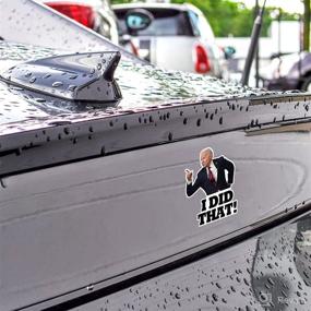 img 1 attached to 🧐 100pcs I Did That Biden Bumper Sticker Decal Collection: Pointed Left, Funny Joe Biden Gas Station Humor Stickers, That's All Me!