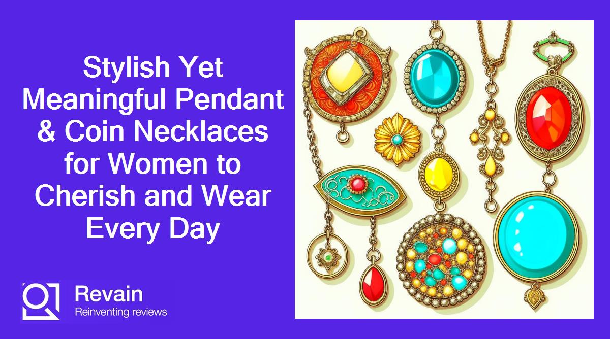 Stylish Yet Meaningful Pendant & Coin Necklaces for Women to Cherish and Wear Every Day