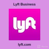 img 1 attached to Lyft Business review by Billy Berry