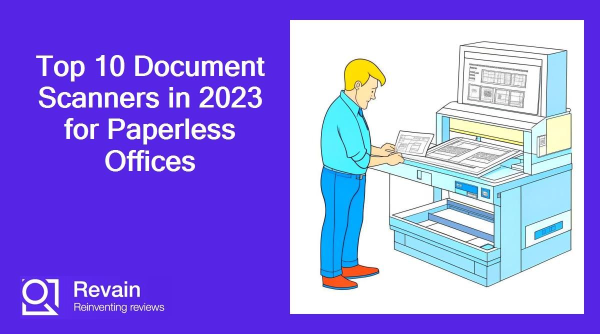 Top 10 Document Scanners in 2023 for Paperless Offices