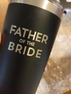 img 1 attached to Father Of The Groom Tumbler 20Oz Engraved Black Stainless Steel Insulated Travel Mug Wedding Rehearsal Party Thank You Gift Dad Birthday Cup SassyCups review by Veronica Goodwin