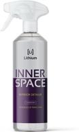 🏢 lithium inner space: the ultimate interior detailer, conditioner, and protectant for maintaining a natural appearance, reviving interiors, and preventing uv damage - with uv inhibitors, low sheen formula, and health-boosting benefits. логотип