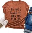 hilarious halloween graphic tee for women: jinting it's just a bunch of hocus pocus t-shirt logo