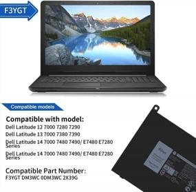 img 2 attached to Dell Latitude Laptop Battery - F3YGT: Compatible With 12, 13, And 14-Series Models (7280, 7380, 7480, E7480, Etc.), 451-BBYE, 453-BBCF, DM3WC, 0DM3WC, 2X39G, KG7VF.