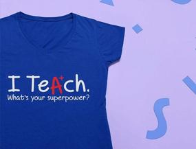 img 1 attached to Teacher Shirt I Teach Whats Your Superpower? Gift For Teacher V Neck Women Shirt