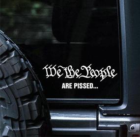 img 3 attached to 🤬 We The People are Pissed Vinyl Car Decal Sticker by Sunset Graphics & Decals - Constitution, Cars Trucks Vans Walls Laptop - White - 7.5 inches - Model #SGD000240