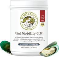 🐶 wholistic pet organics joint supplement: enhanced joint mobility with green lipped mussel - daily health supplements for dogs with glucosamine powder, msm, probiotics, vitamins, minerals логотип
