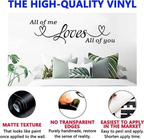 img 3 attached to 💕 Bedroom and Bathroom Wall Decals - Easy Application, Vinyl Art Stickers with Positive Quotes and Sayings for Home Decor, Wedding Anniversary, Marriage, and Family - Inspirational Love Signs for Adults, Couples, and Romantic, Farmhouse Vibes - All of Me Loves All Of You - 35"x9.8